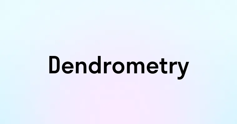 Dendrometry