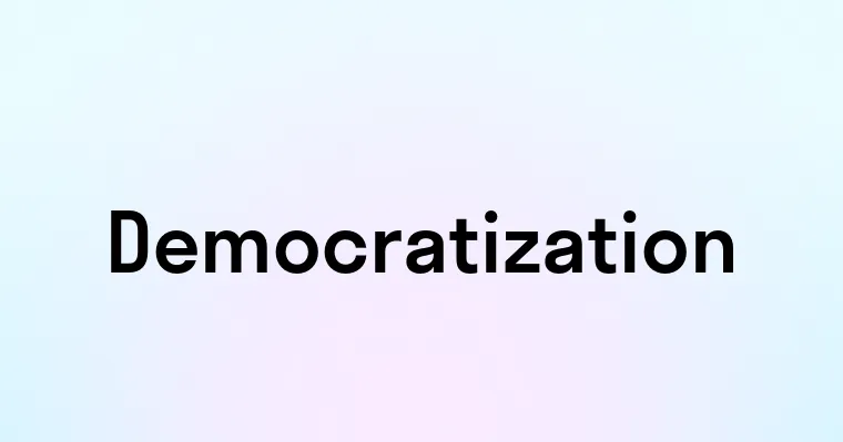 Democratization