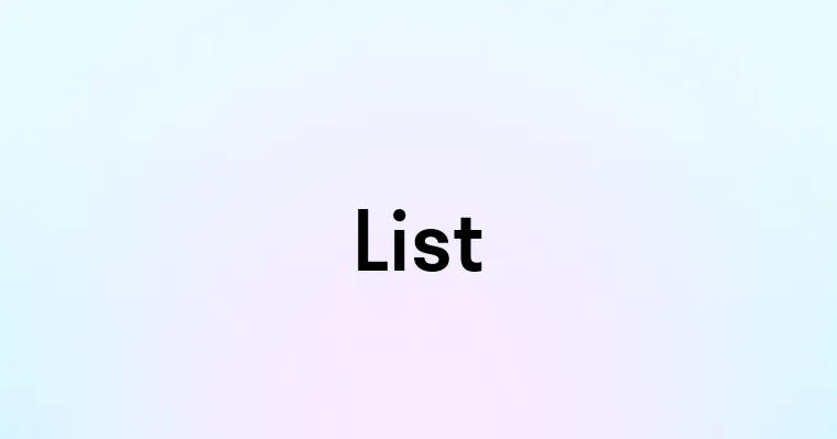 List