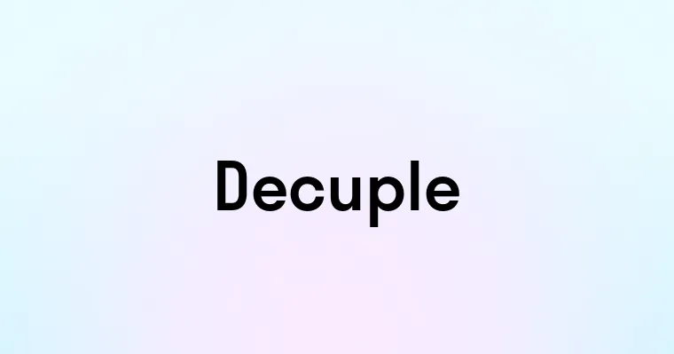 Decuple