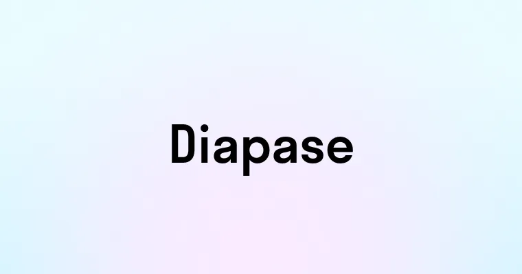 Diapase