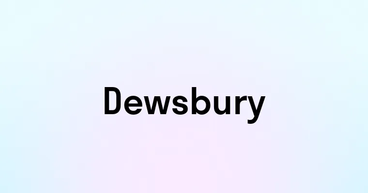 Dewsbury