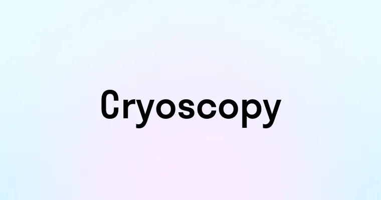 Cryoscopy