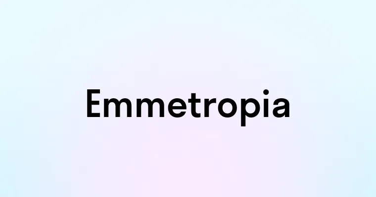 Emmetropia