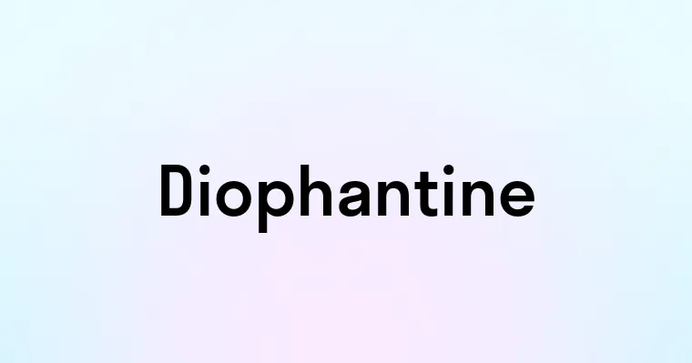 Diophantine