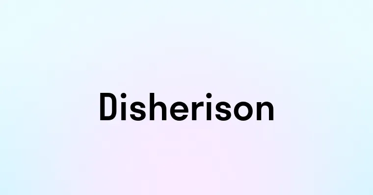 Disherison