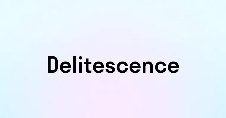 Delitescence