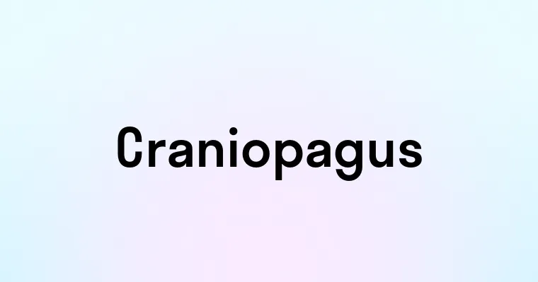 Craniopagus