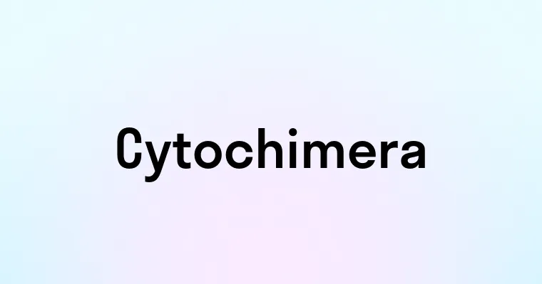 Cytochimera