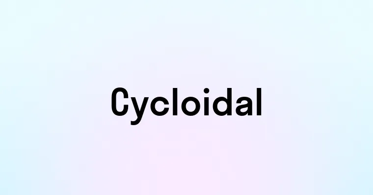 Cycloidal