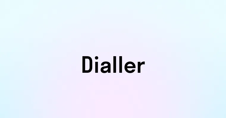 Dialler