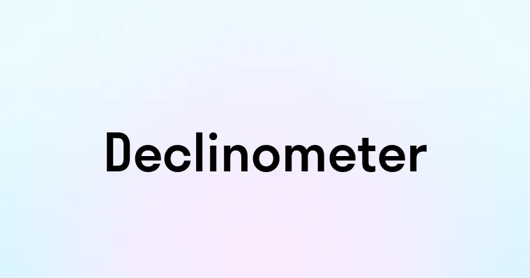 Declinometer