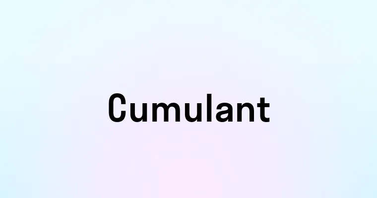 Cumulant