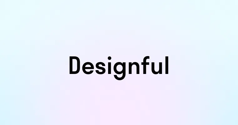 Designful