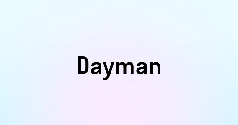 Dayman