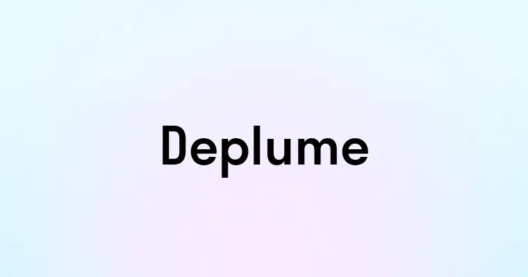 Deplume