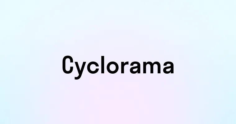 Cyclorama