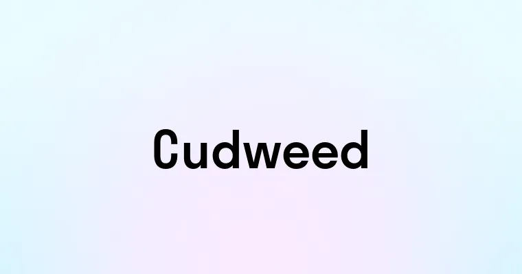 Cudweed