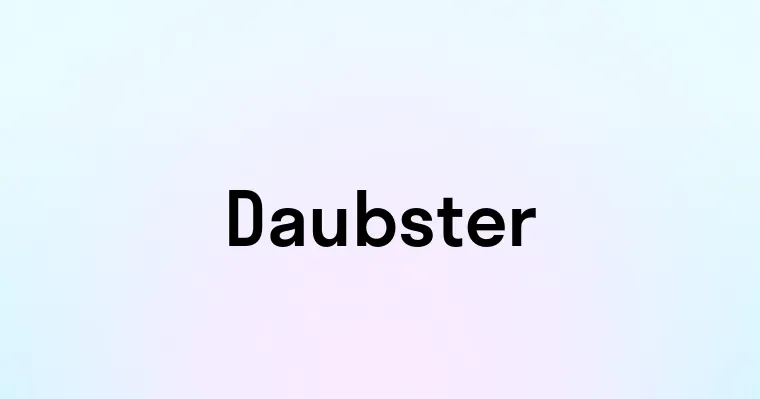 Daubster