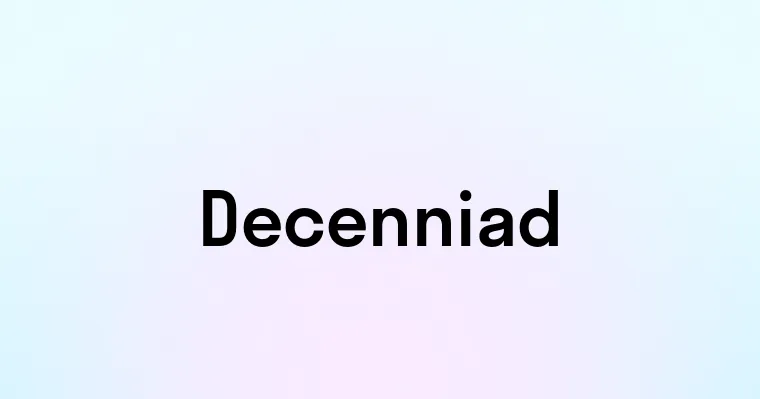 Decenniad