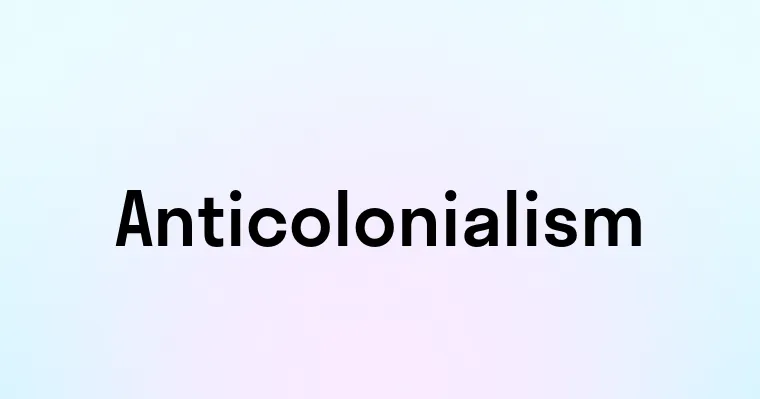 Anticolonialism