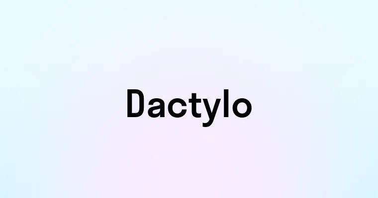 Dactylo