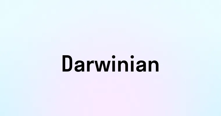 Darwinian