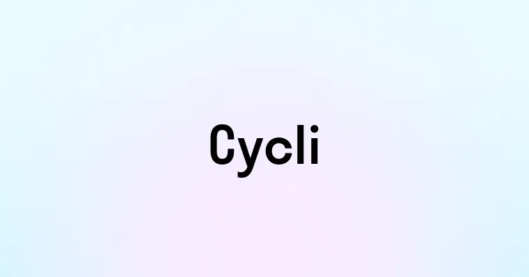 Cycli