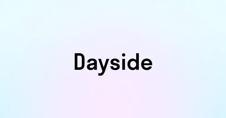 Dayside