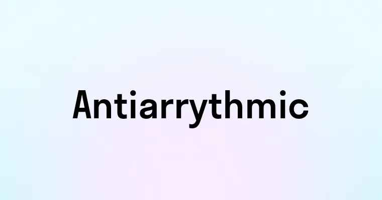 Antiarrythmic