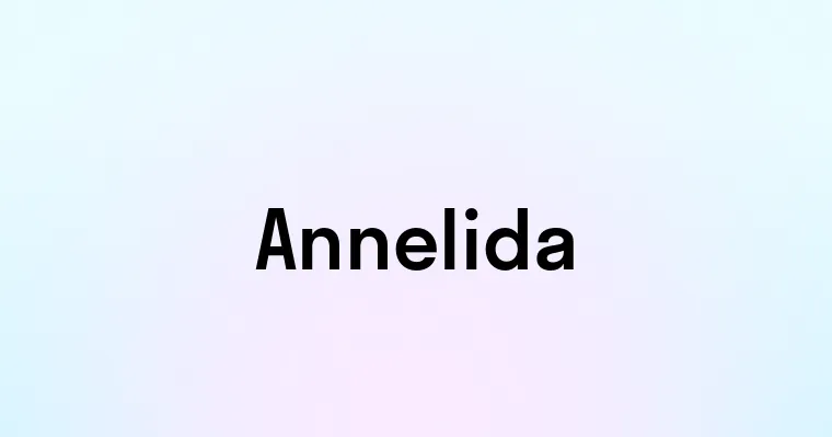 Annelida