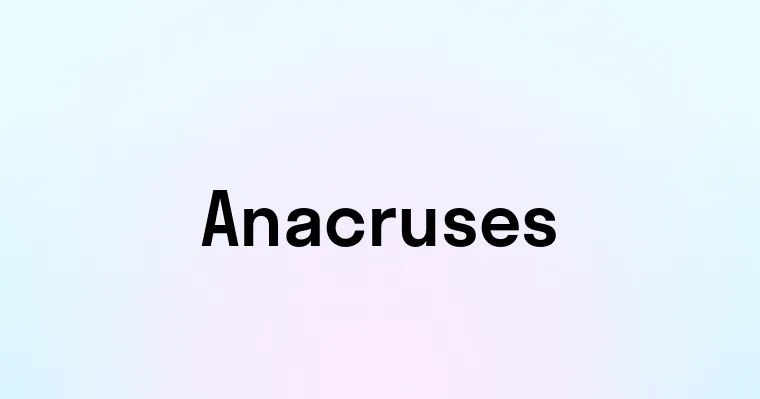 Anacruses