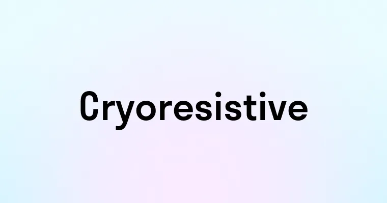 Cryoresistive