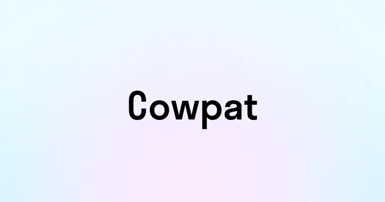 Cowpat