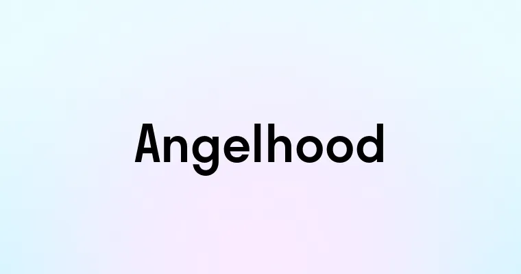 Angelhood