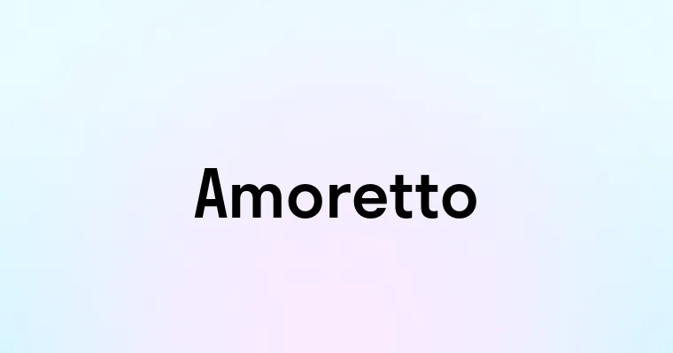 Amoretto