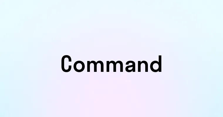 Command