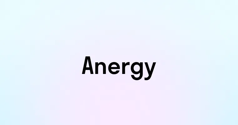 Anergy