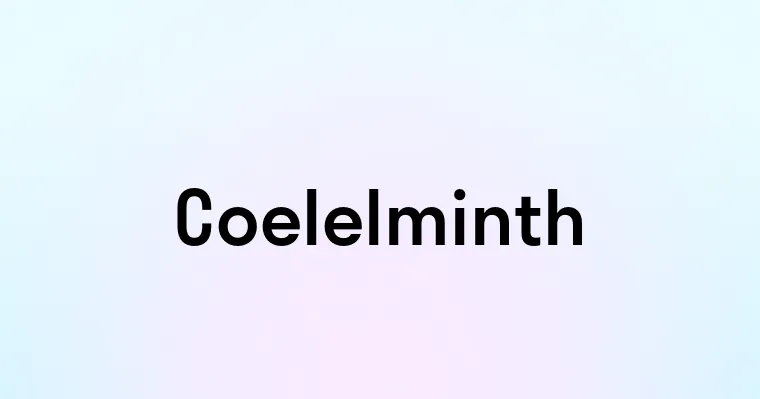 Coelelminth