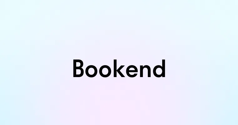 Bookend