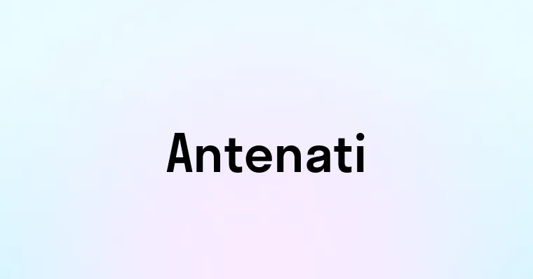 Antenati