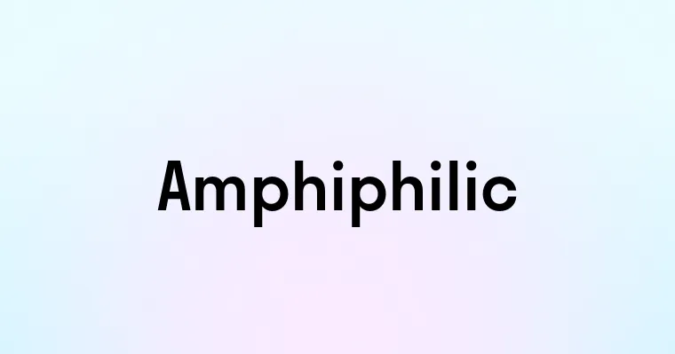 Amphiphilic