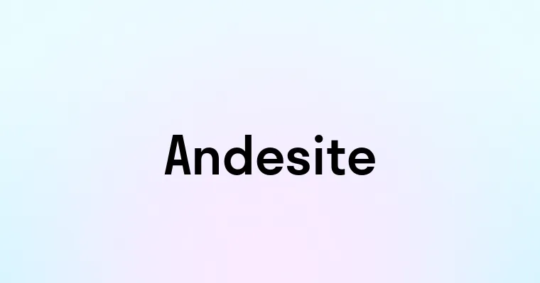 Andesite