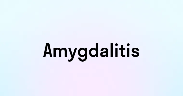 Amygdalitis