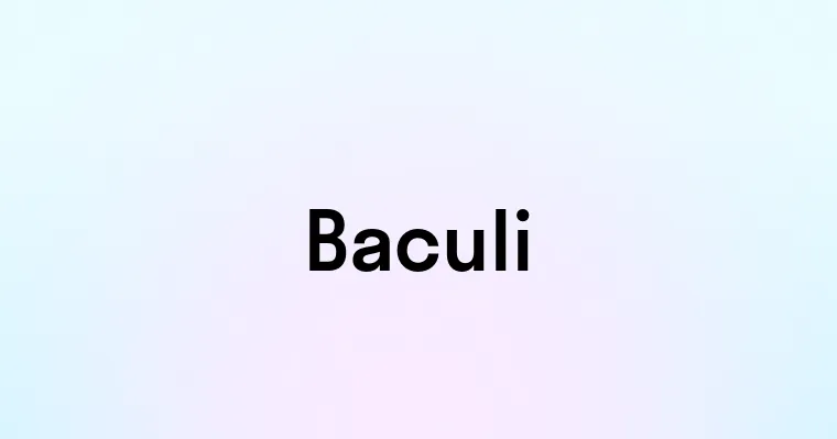 Baculi