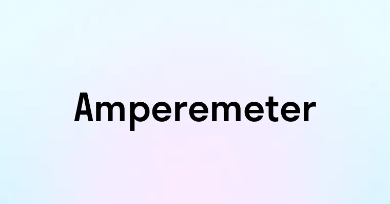 Amperemeter