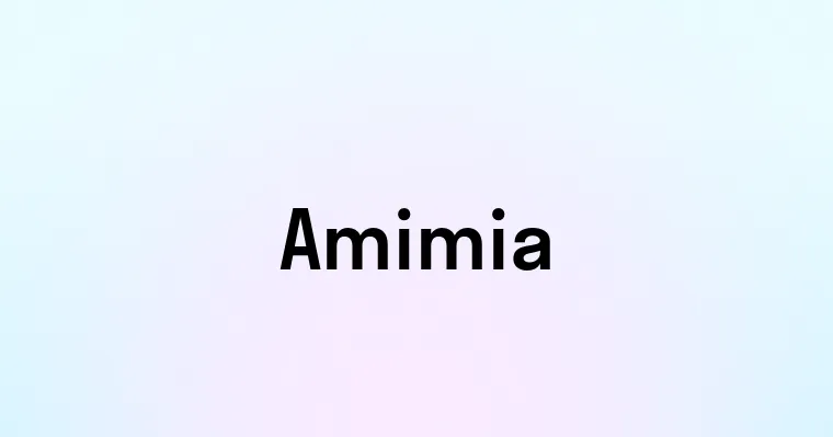 Amimia