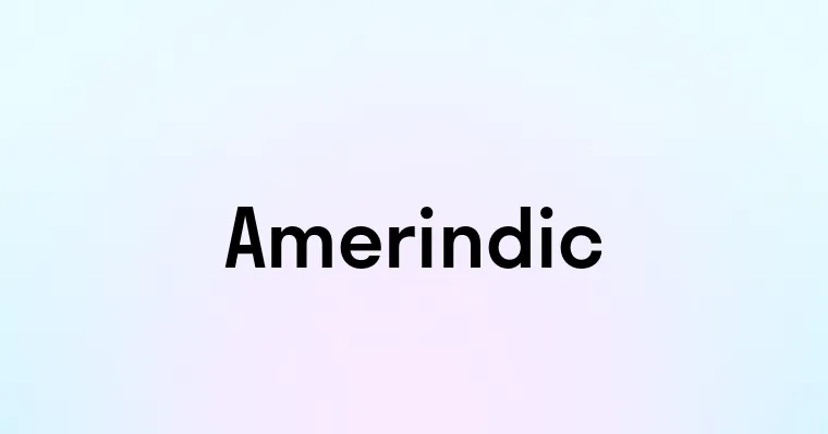 Amerindic