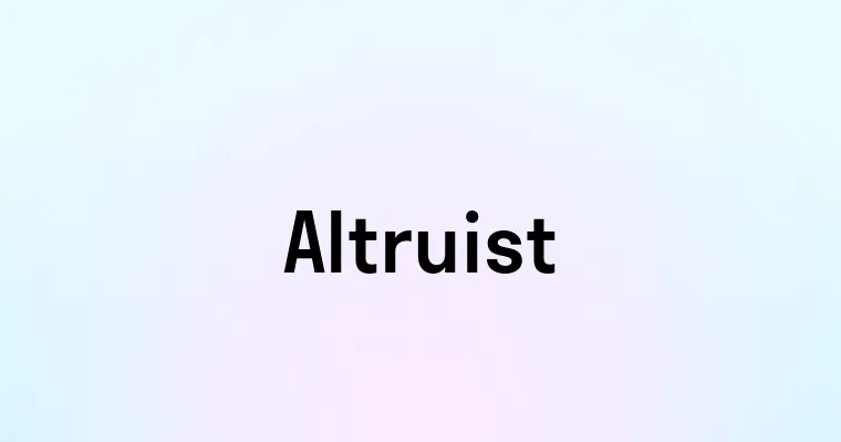 Altruist