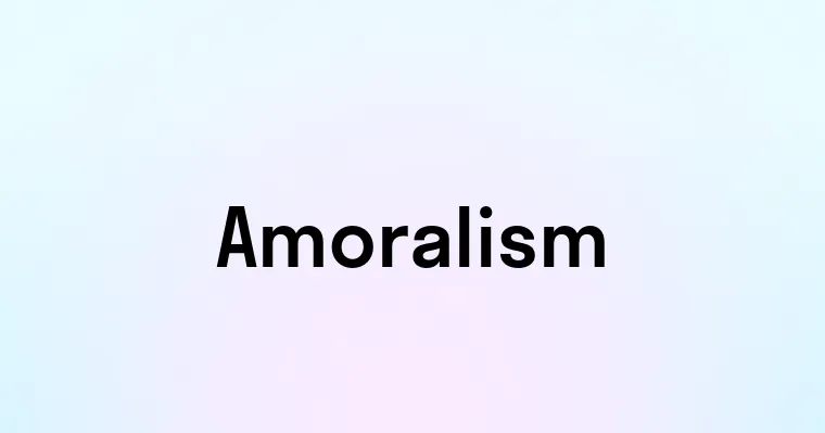 Amoralism